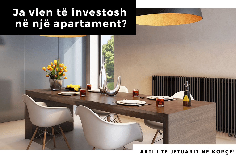 Ja vlen të investosh në një apartament në Korçë?
